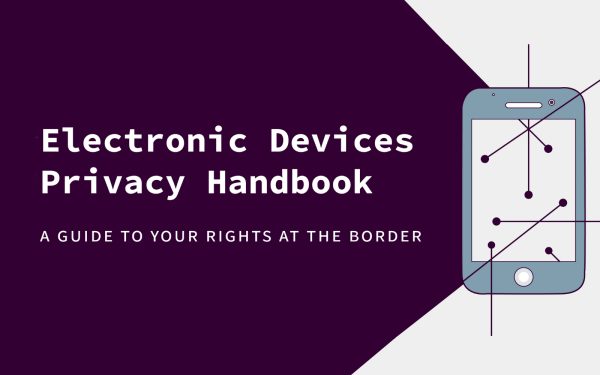 Border control: How you can protect your data privacy when crossing the U.S. border
