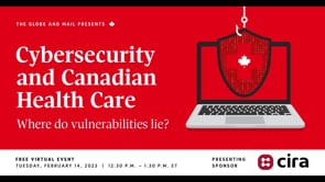Globe and Mail - Cyber healthcare